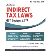 Sodhani's Indirect Tax Laws [IDT: GST, Customs & FTP] for CA Final November 2020 Exam by CA. Vineet & Deepshikha Sodhani [Old & New Syllabus] | VDi Publiction